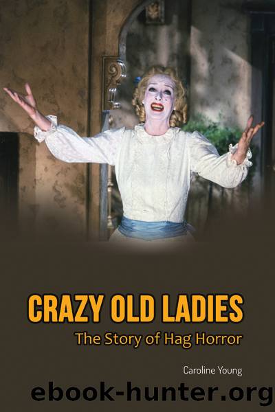Crazy Old Ladies by Caroline Young