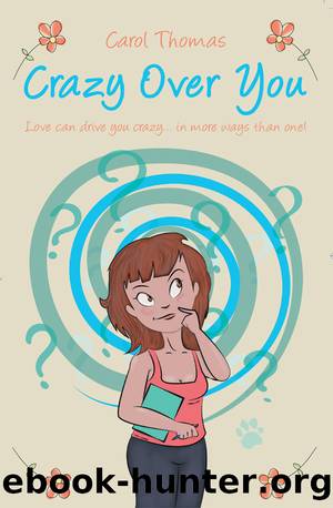 Crazy Over You by Carol Thomas