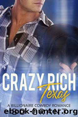 Crazy Rich Texas: Sweet Cowboy Romance (Her Billionaire Series Book 4) by Bo Grant