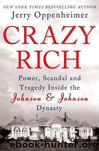 Crazy Rich by Jerry Oppenheimer