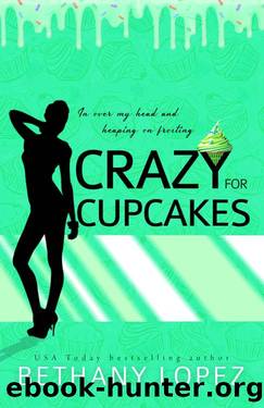 Crazy for Cupcakes (Delilah Horton Book 5) by Bethany Lopez