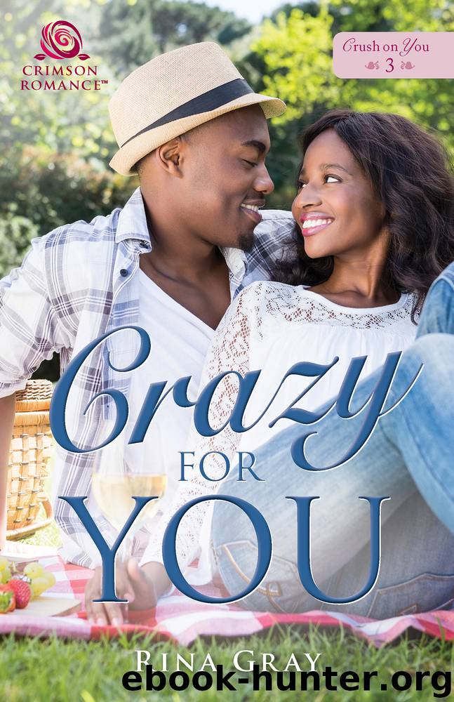 Crazy for You by Rina Gray