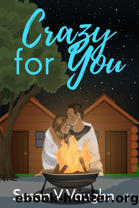 Crazy for You by Susan V. Vaughn