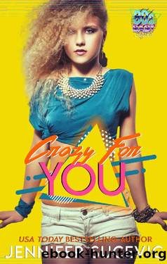 Crazy for You: 80's Baby Series by Jennifer Sucevic