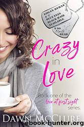 Crazy in Love by Dawn McClure