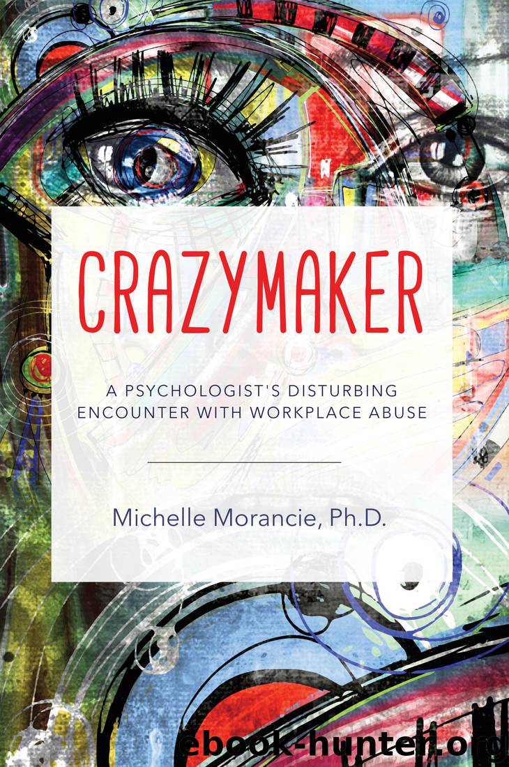 Crazymaker by Michelle Morancie