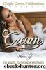 Cream by T.N. Baker & Tu-Shonda Whitaker & Danielle Santiago