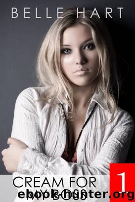 Cream for My Boss 1 by Belle Hart