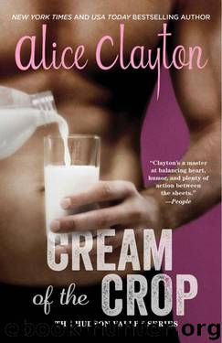 Cream of the Crop (The Hudson Valley Series Book 2) by Clayton Alice