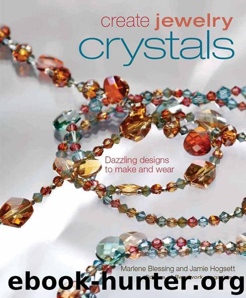 Create Jewelry Crystals by Marlene Blessing & Jaime Hogsett