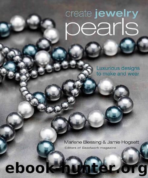 Create Jewelry Pearls by Marlene Blessing & Jaime Hogsett