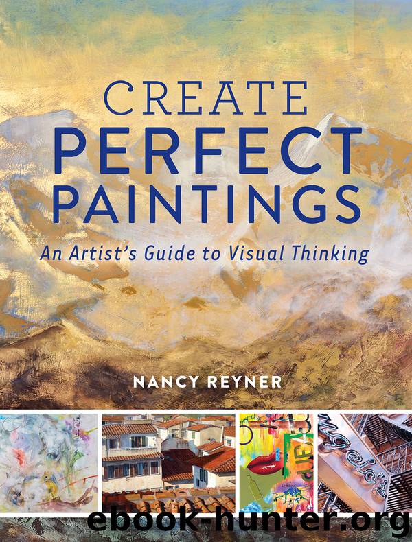 Create Perfect Paintings by Nancy Reyner