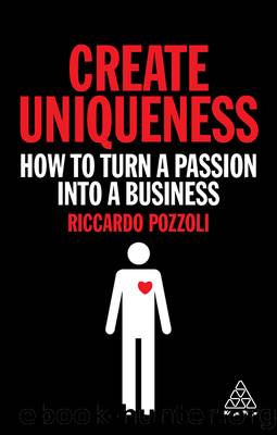 Create Uniqueness by Riccardo Pozzoli