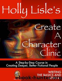 Create a Character Clinic by Holly Lisle