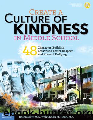 Create a Culture of Kindness in Middle School by Naomi Drew