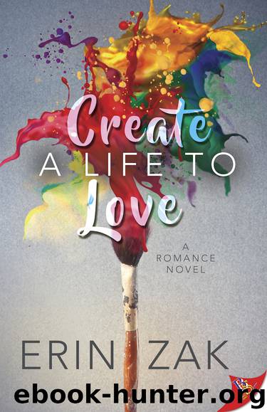 Create a Life to Love by Erin Zak