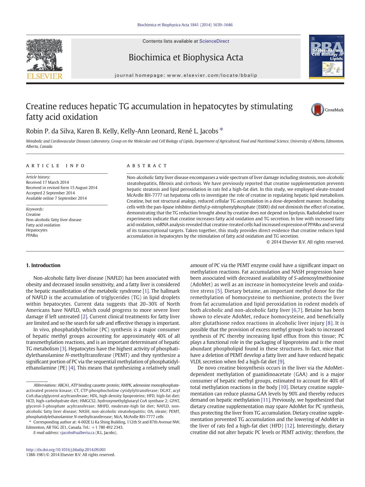 Creatine reduces hepatic TG accumulation in hepatocytes by stimulating fatty acid oxidation by Robin P. da Silva & Karen B. Kelly & Kelly-Ann Leonard & René L. Jacobs
