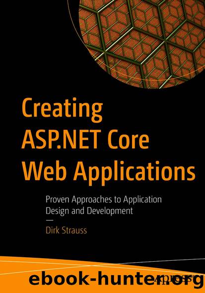 Creating ASP.NET Core Web Applications by Dirk Strauss
