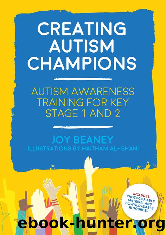 Creating Autism Champions by Beaney Joy; Al-Ghani Haitham;