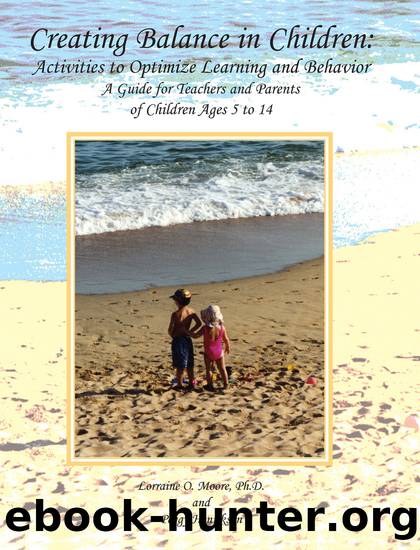 Creating Balance in Children by Lorraine O. Moore
