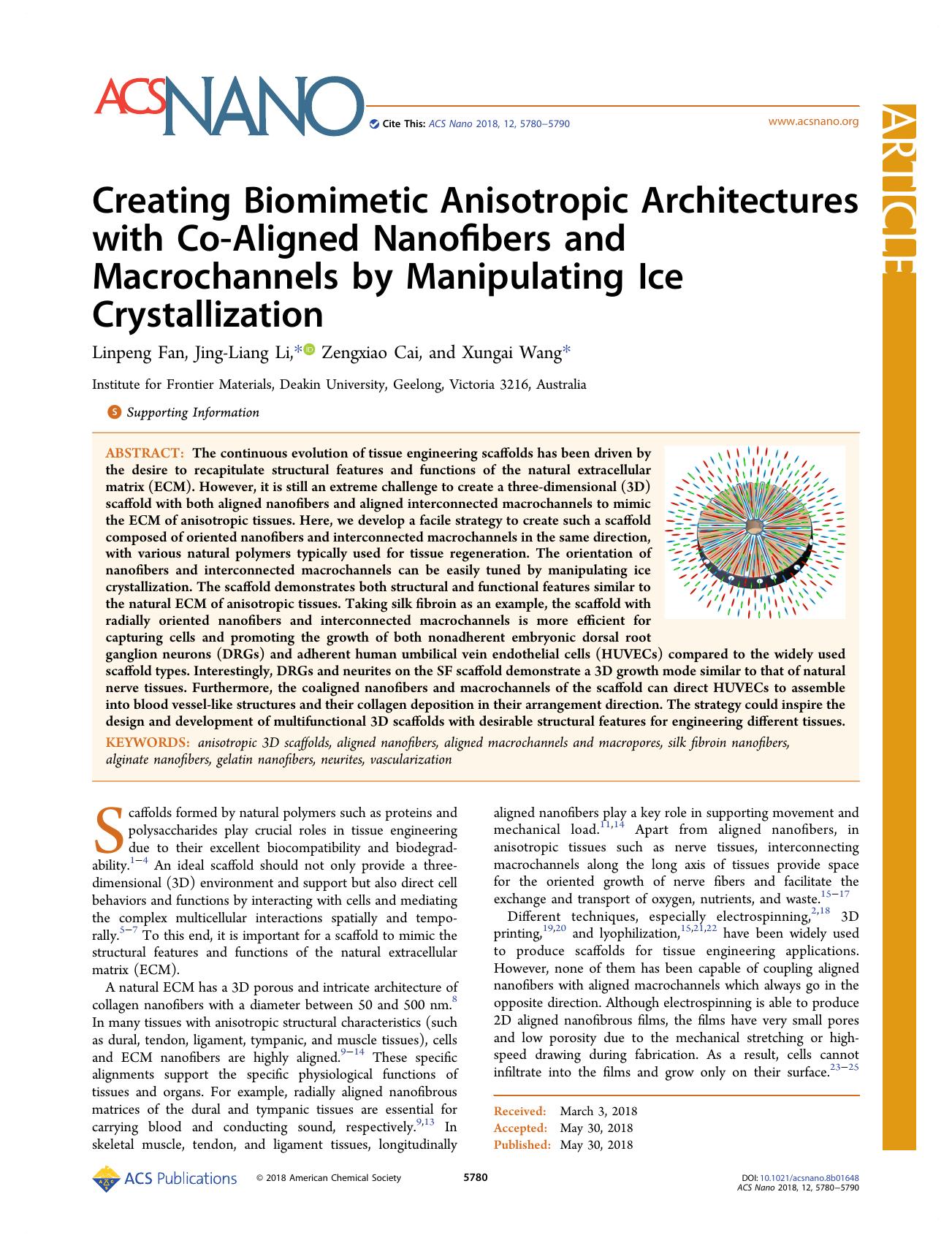 Creating Biomimetic Anisotropic Architectures with Co-Aligned Nanofibers and Macrochannels by Manipulating Ice Crystallization by Linpeng Fan Jing-Liang Li Zengxiao Cai and Xungai Wang