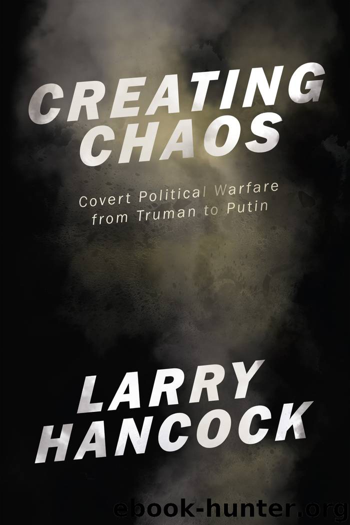 Creating Chaos by Larry Hancock