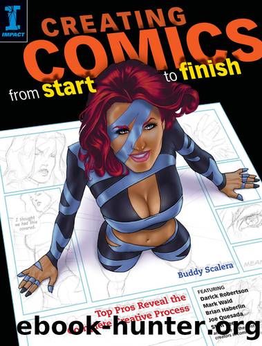 Creating Comics from Start to Finish by Buddy Scalera