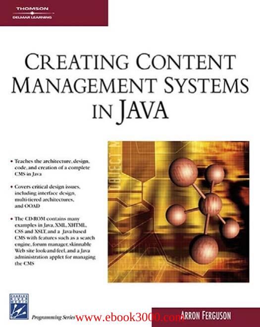 Creating Content Management Systems in Java (Charles River Media Programming) by Unknow