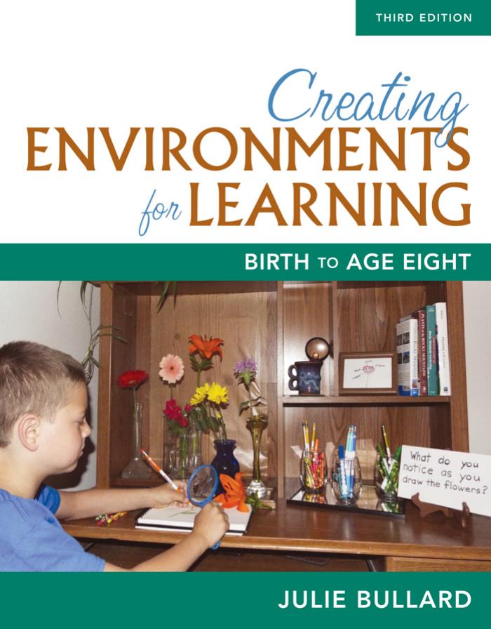 Creating Environments for Learning_ Birth to Age Eight by Julie Bullard.pdf