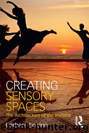 Creating Sensory Spaces by Barbara Erwine