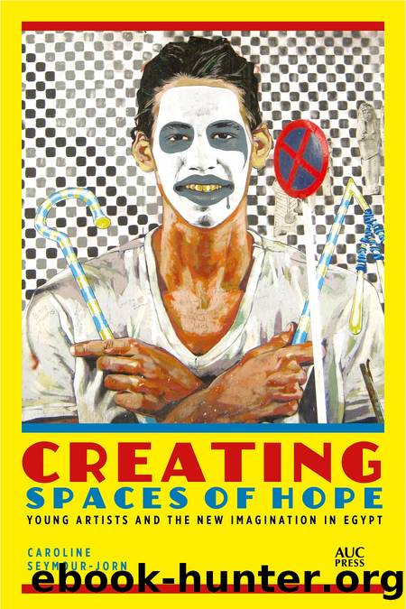 Creating Spaces of Hope by Caroline Seymour-Jorn;