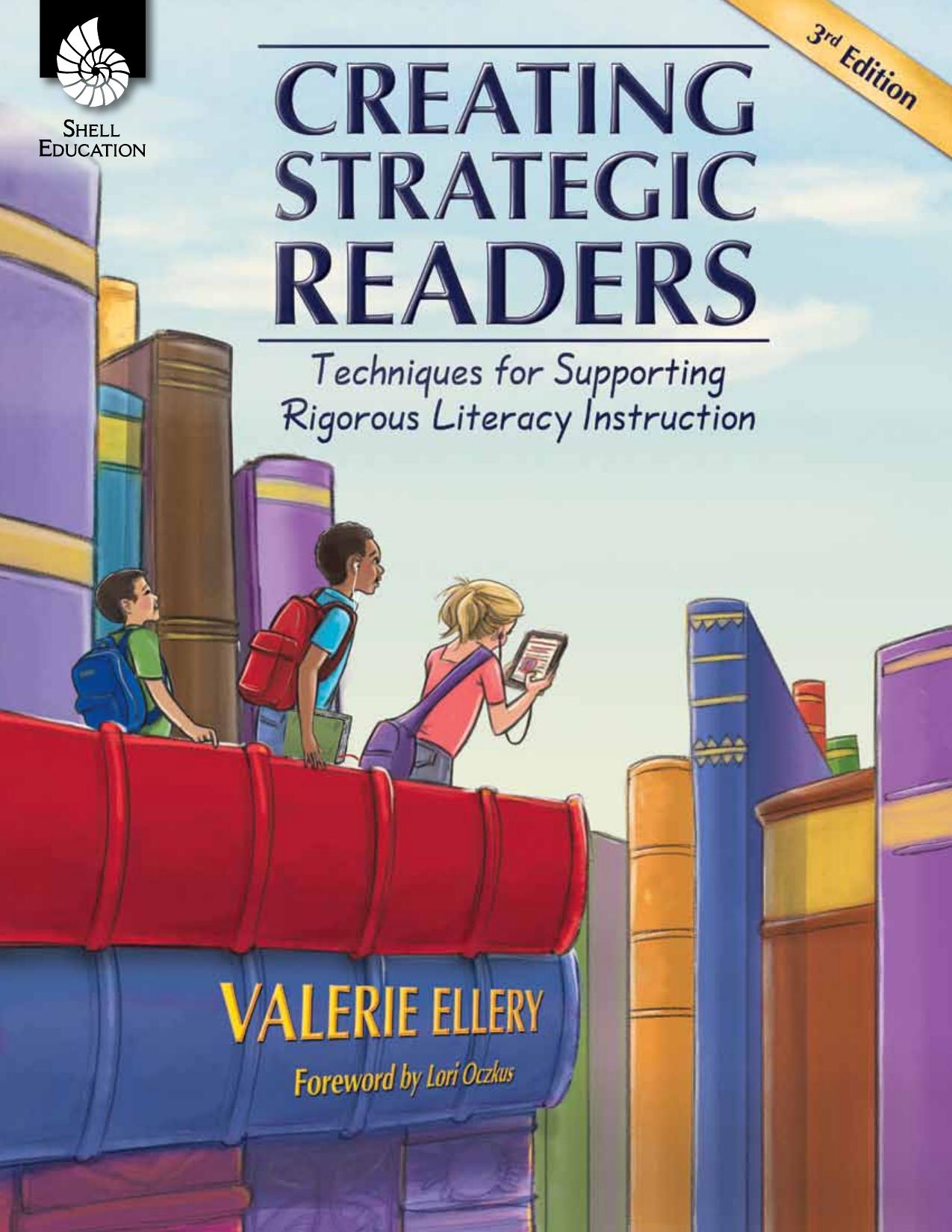 Creating Strategic Readers by Teacher Created Materials; Valerie Ellery