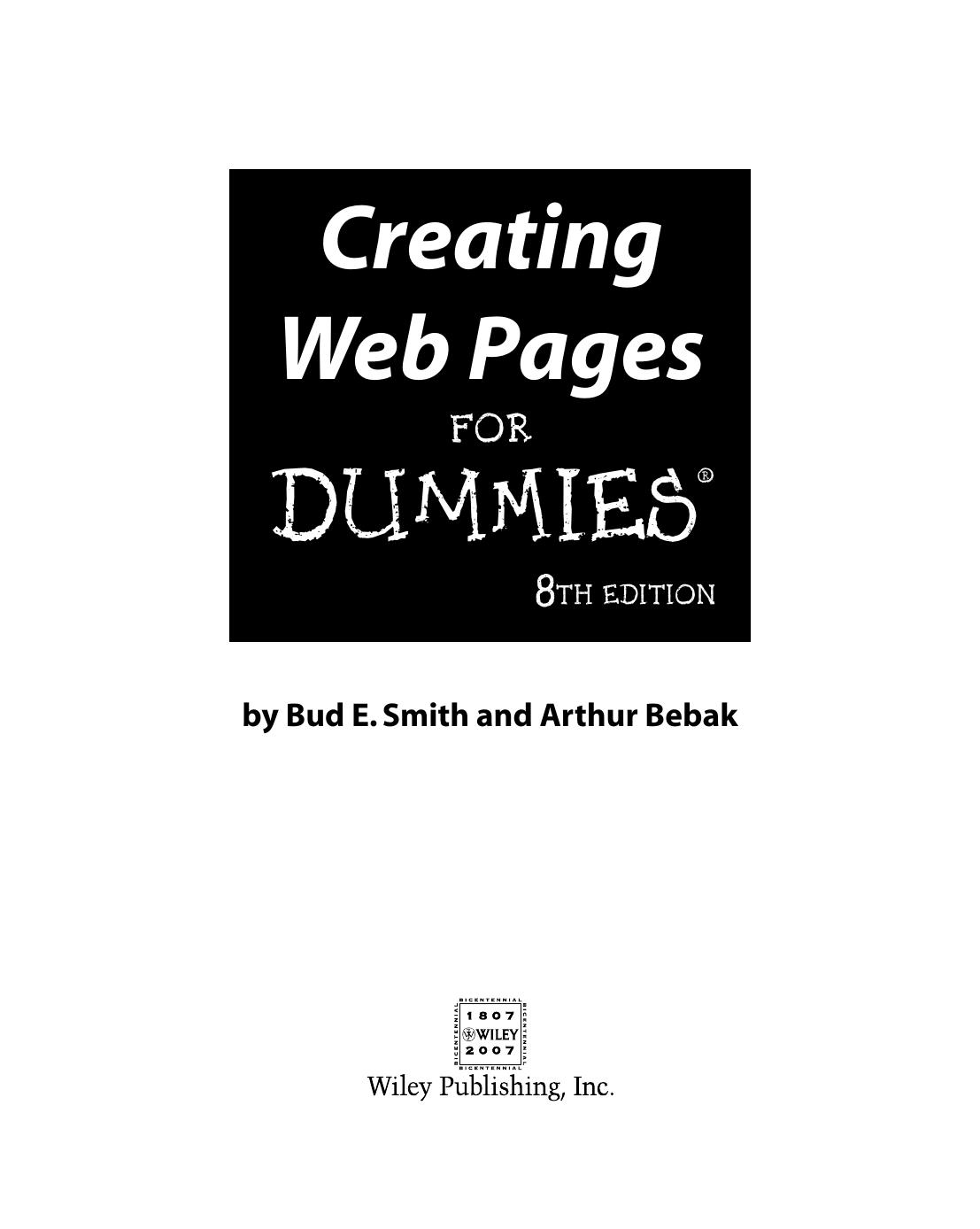 Creating Web Pages for Dummies, 8th Edition by Bud E. Smith & Arthur Bebak