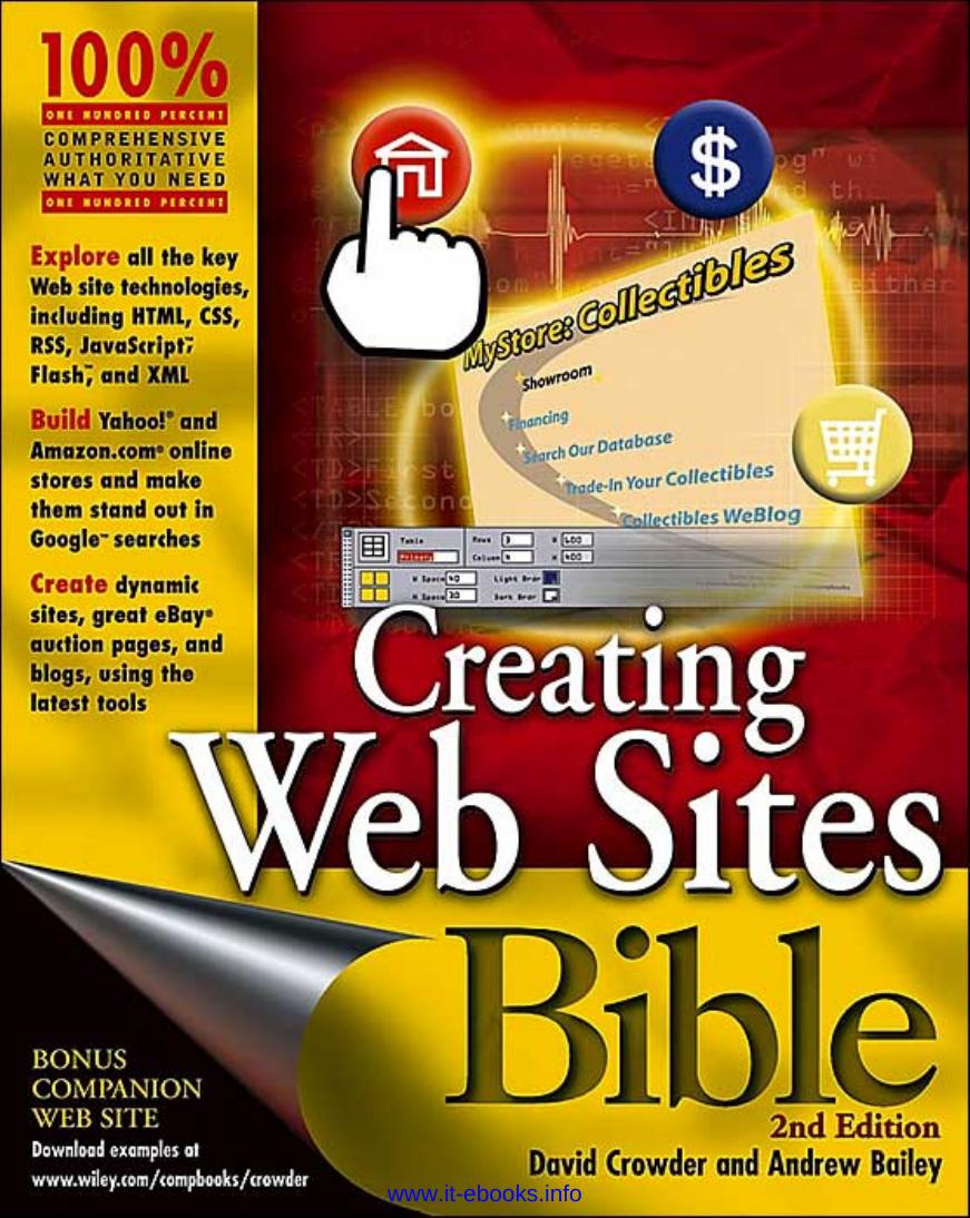 Creating Web Sites Bible, Second Edition by David A. Crowder