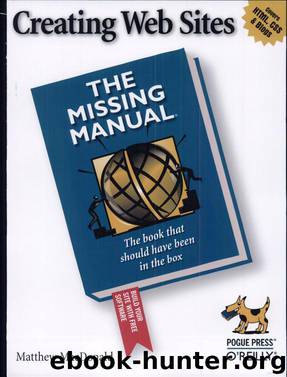 Creating Web Sites: The Missing Manual by Matthew Macdonald