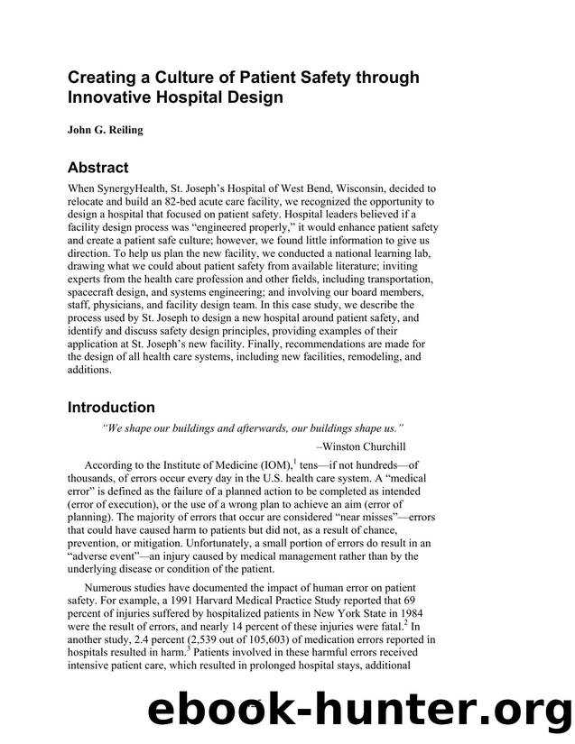 Creating a Culture of Patient Safety through Innovative Hospital Design by Unknown