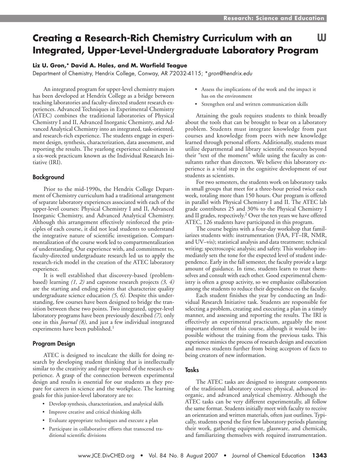 Creating a Research-Rich Chemistry Curriculum with an Integrated, Upper-Level-Undergraduate Laboratory Program by Liz Gron David A. Hales and M. Warfield Teague