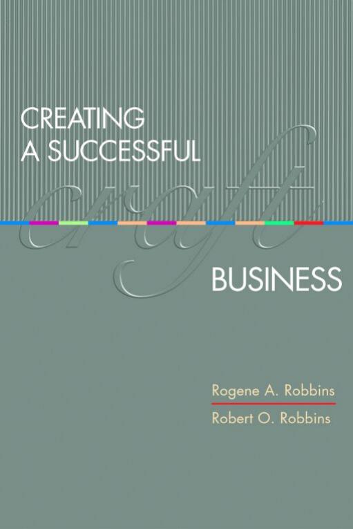 Creating a Successful Craft Business by Rogene Robbins Robert Robbins
