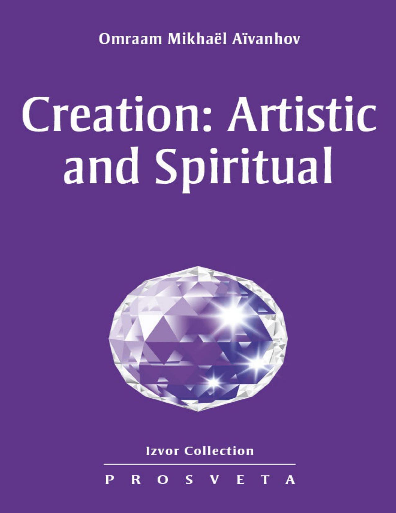 Creation Artistic and Spiritual by Unknown