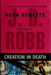 Creation in Death by Robb J. D