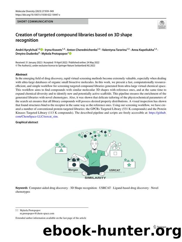 Creation of targeted compound libraries based on 3D shape recognition by unknow