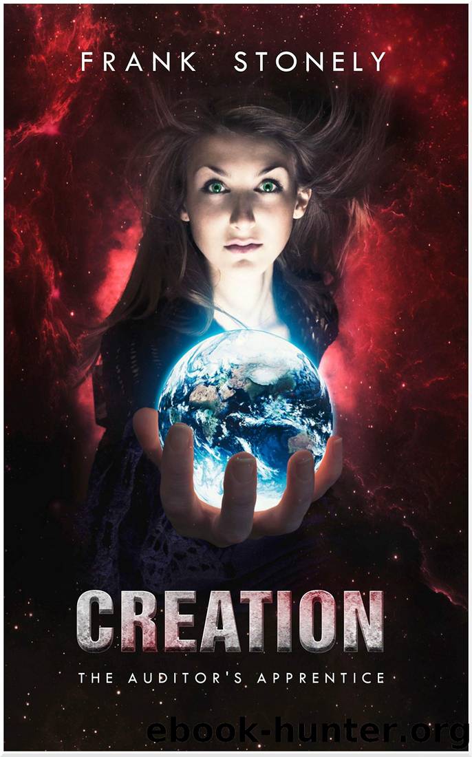 Creation- The Auditor’s Apprentice by Frank Stonely