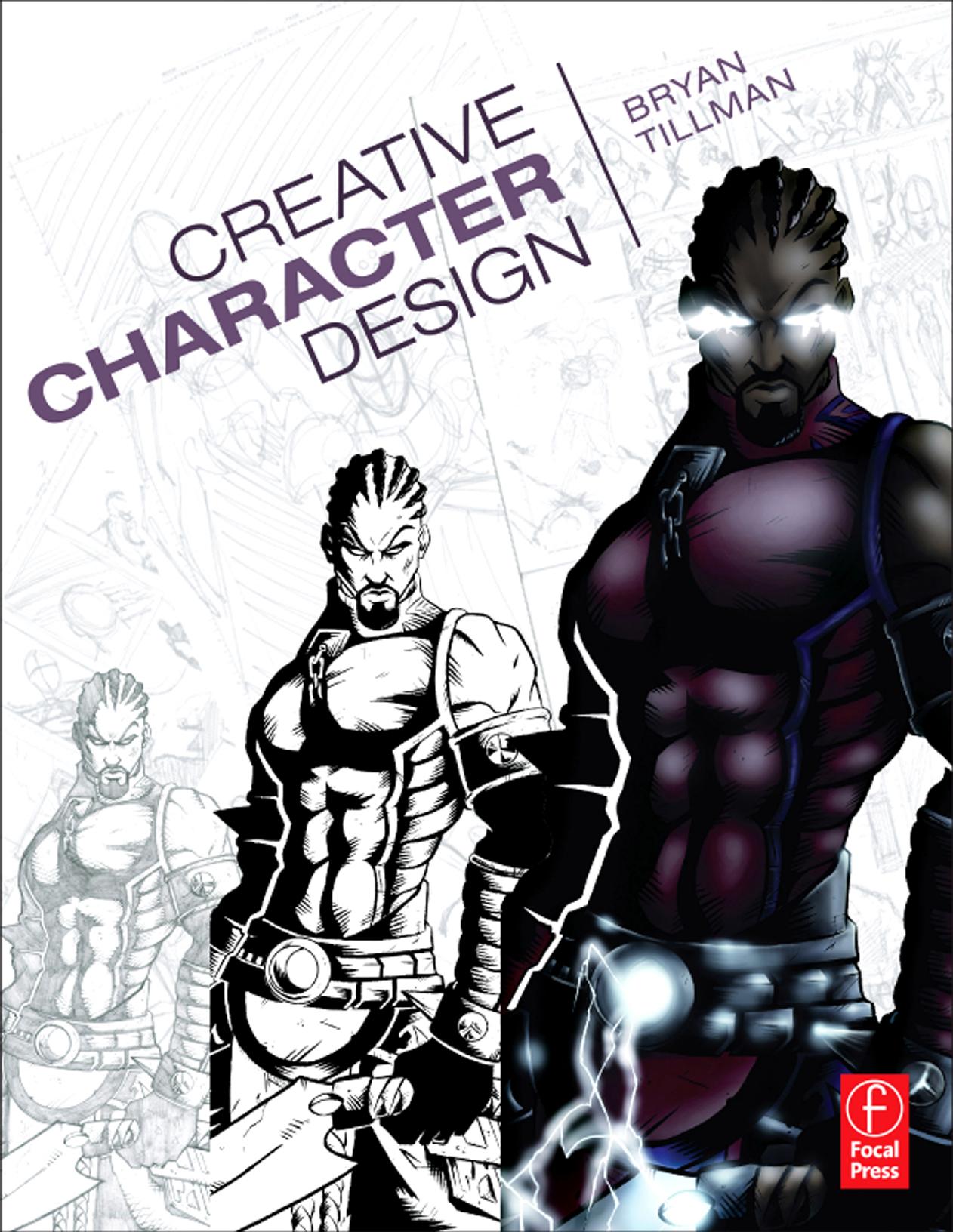 Creative Character Design by Bryan Tillman
