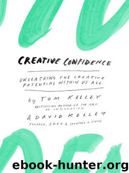Creative Confidence by Tom Kelley