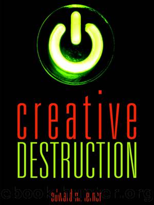 Creative Destruction by Edward M. Lerner