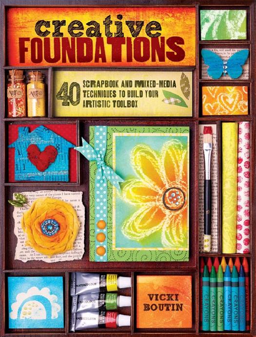 Creative Foundations by Vicki Boutin