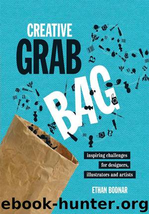 Creative Grab Bag by Ethan Bodnar
