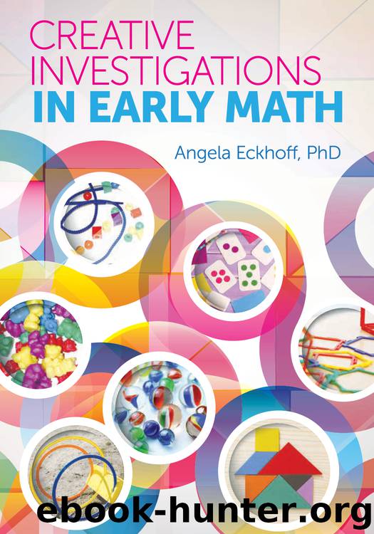 Creative Investigations in Early Math by Eckhoff Angela;