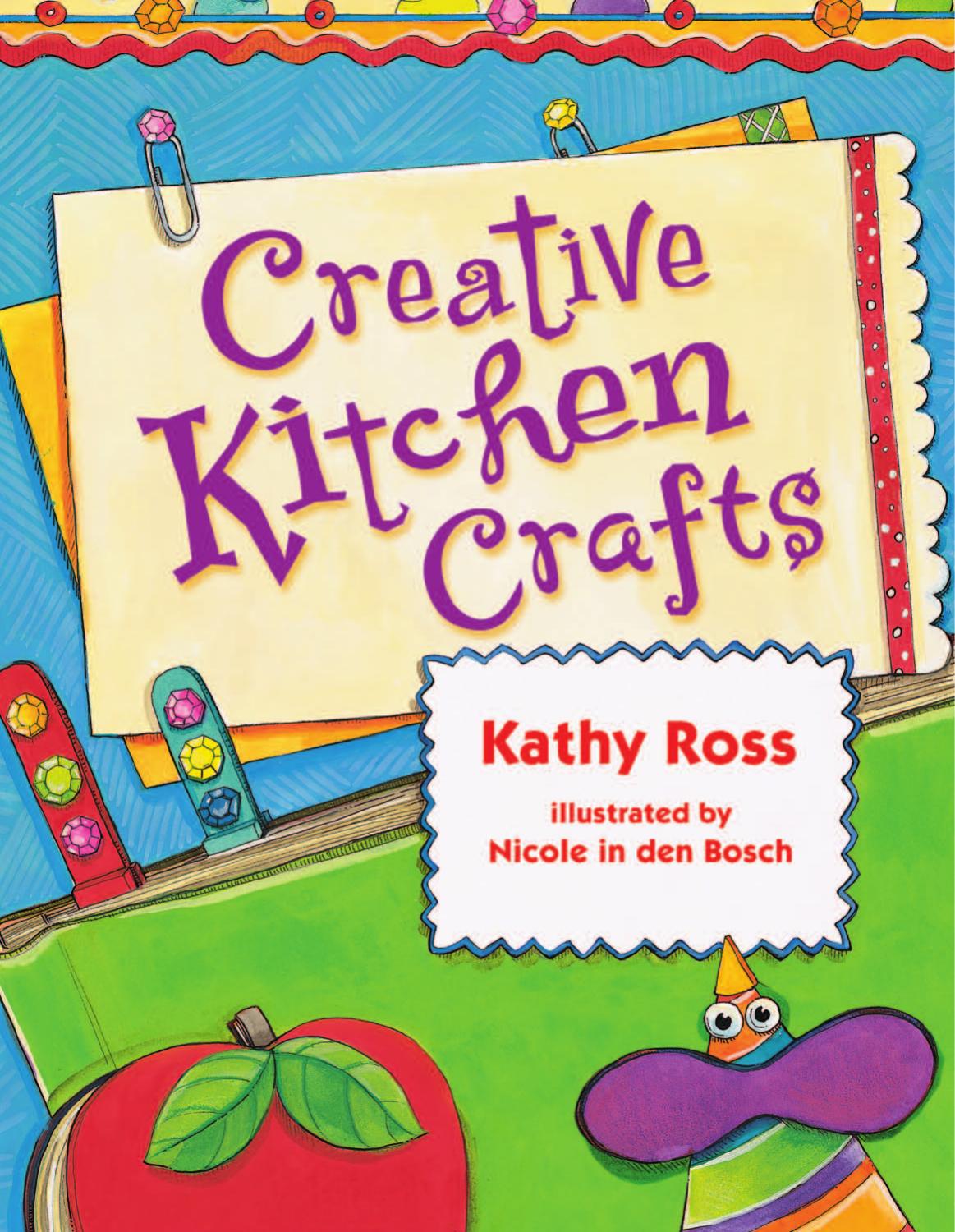 Creative Kitchen Crafts (Girl Crafts) by Kathy Ross