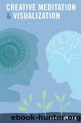 Creative Meditation & Visualisation by David Fontana